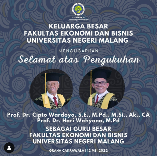 Dekan FEB Universitas Negeri Malang, Prof. Cipto Wardoyo dikukuhkan sebagai Guru Besar