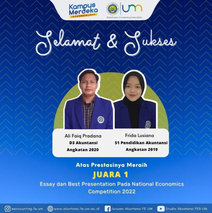 Kembali Menorehkan Prestasi, Frida dan Faiq Kini Menyabet Juara 1 Essay pada National Economics Competition yang Diadakan Oleh BEM FEB UM