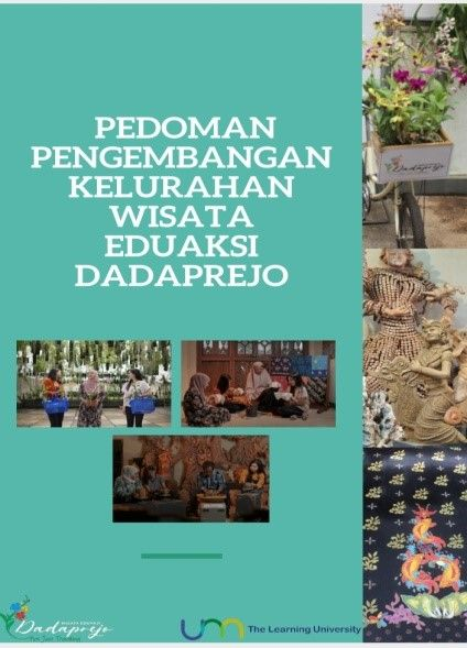 IMPLEMENTASI SDGS 15, SDGs 8, SDGs 9 MELALUI  PEMBUATAN BUKU PEDOMAN WISATA EDUAKSI DADAPREJO